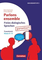 Martin Bastkowski, Corinna Maeckler, Corinna Maeckler, Martin Bastkowski - Parlons ensemble - Sprechaktivierung garantiert - Klasse 6-8