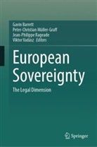 Gavin Barrett, Peter-Christian Müller-Graff, Jean-Philippe Rageade, Jean- Rageade et al, Viktor Vadász - European Sovereignty