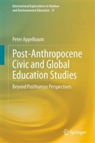 Peter Appelbaum - Post-Anthropocene Civic and Global Education Studies