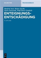 Manfred Aust, Manfred (Dr.) Aust, Wolf-Dieter Friedrich, Rainer Jacobs, Rainer (Prof. Dr.) Jacobs, Pas... - Enteignungsentschädigung