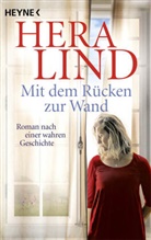 Hera Lind - Mit dem Rücken zur Wand