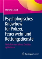 Martina Eckert - Psychologisches Knowhow für Polizei, Feuerwehr und Rettungsdienste