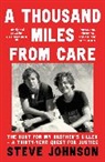 Steve Johnson - A Thousand Miles From Care