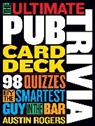 Austin Rogers - Ultimate Pub Trivia Card Deck