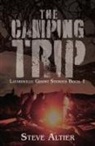Steve Altier - The Camping Trip