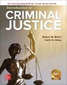 Bohm Robert, Keith Haley - ISE Introduction to Criminal Justice