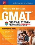Sandra Luna McCune, Reed Shannon - McGraw-Hill Education GMAT Cross-Platform Prep Course, Eleventh Edition