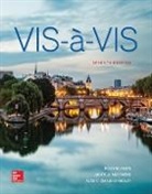 Amon Evelyne, Judith Muyskens, Alice C. Omaggio Hadley - Vis-à-vis: Beginning French (Student Edition)