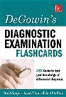 Richard LeBlond, Suneja Manish, Joseph Szot - DeGowin's Diagnostic Examination Flashcards