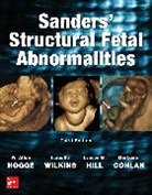 Cohlan Barbara, Lyndon Hill, Hogge W. Allen, Isabelle Wilkins - Sanders' Structural Fetal Abnormalities, Third Edition