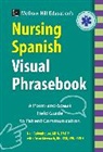 Bobenhouse Neil - McGraw-Hill Education's Nursing Spanish Visual Phrasebook PB