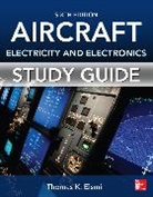 Thomas Eismin - Study Guide for Aircraft Electricity and Electronics, Sixth Edition