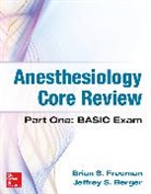 Berger Jeffrey, Brian Freeman - Anesthesiology Core Review