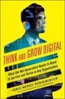 Merks-Benjaminsen Joris - Think and Grow Digital: What the Net Generation Needs to Know to Survive and Thrive in Any Organization