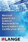 Laposata Michael - Medical Laboratory Science Flash Cards for Examinations and Certification Review