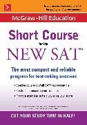 Cynthia Knable - McGraw-Hill Education: Short Course for the New SAT