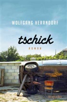 Wolfgang Herrndorf - Tschick