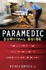 Peter DiPrima, Peter A DiPrima - Paramedic Survival Guide