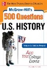 Muntone Stephanie - McGraw-Hill's 500 U.S. History Questions, Volume 2: 1865 to Present: Ace Your College Exams