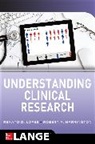 Harrington Robert, Renato Lopes - Understanding Clinical Research