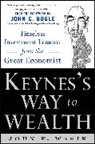John F. Wasik, Wasik John - Keynes's Way to Wealth