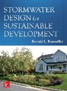 Ronald Rossmiller - Stormwater Design for Sustainable Development