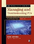 Michael Meyers, Meyers Mike - Mike Meyers Comptia A+ Guide to Managing Troubleshooting Hardware