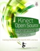 Davison Andrew - Kinect Open Source Programming Secrets