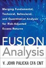 John Palicka, Palicka V. John - Fusion Analysis: Merging Fundamental and Technical Analysis for Risk-
