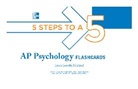 Maitland Laura Lincoln - 5 Steps to a 5 AP Psychology Flashcards