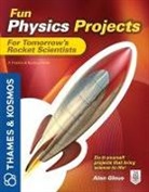 Gleue Alan - Fun Physics Projects for Tomorrow's Rocket Scientists