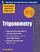 Carolyn Wheater - Practice Makes Perfect Trigonometry