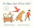 Helen Oxenbury, Michael Rosen, Rosen Michael, Oxenbury Helen - Oh Dear, Look What I Got!