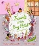 Kathryn Simmonds, Simmonds Kathryn, Freeman Tor - Trouble At the Bug Hotel