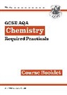 CGP Books, CGP Books - New GCSE Chemistry AQA Required Practicals Course Booklet