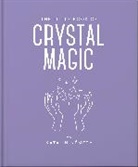 Orange Hippo!, Orange Hippo! - The Little Book of Crystal Magic