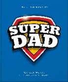 Orange Hippo!, Orange Hippo! - The Little Book of SuperDad