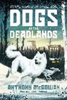 McGowan Anthony - Dogs of the Deadlands