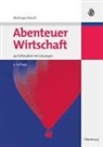Monique Dorsch - Abenteuer Wirtschaft