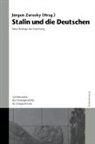 Jürgen Zarusky - Stalin und die Deutschen