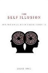 Bruce Hood, Bruce M. Hood - The Self Illusion