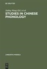 Norval Smith, Jialing Wang - Studies in Chinese Phonology