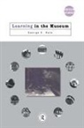 George E Hein, George E. Hein, Hein George E. - Learning in the Museum
