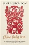 Jane Hutcheon - China Baby Love