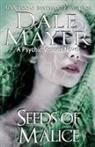 Dale Mayer - Seeds of Malice