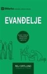 Ray Ortlund - The Gospel / Evan¿elje