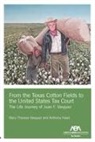 Anthony Head, Mary Theresa Vasquez - From the Texas Cotton Fields to the United States Tax Court