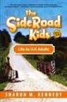 Sharon Kennedy - The SideRoad Kids - Book 3