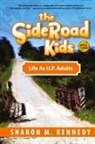 Sharon Kennedy - The SideRoad Kids - Book 3