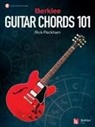Rick Peckham - Berklee Guitar Chords 101: Learn the Berklee Approach to Guitar Chords
